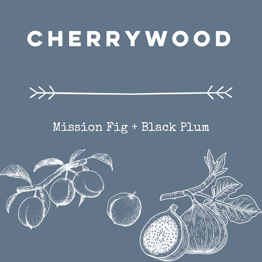 Cherrywood [Mission Fig + Black Plum] Soy Candle / Wax Melt