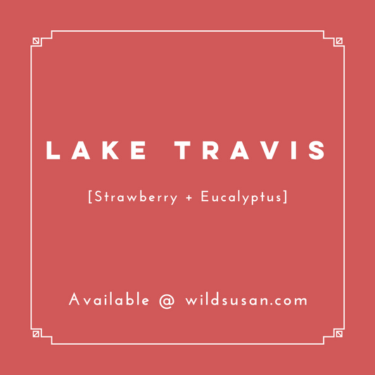 Lake Travis [Strawberry + Eucalyptus] Soy Candle / Wax Melt - The Wild Susan Co